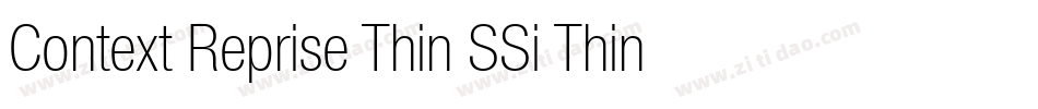 Context Reprise Thin SSi Thin Italic字体转换
